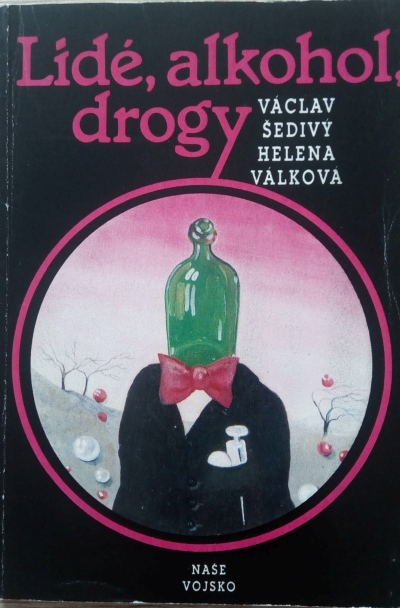 Lidé, alkohol, drogy