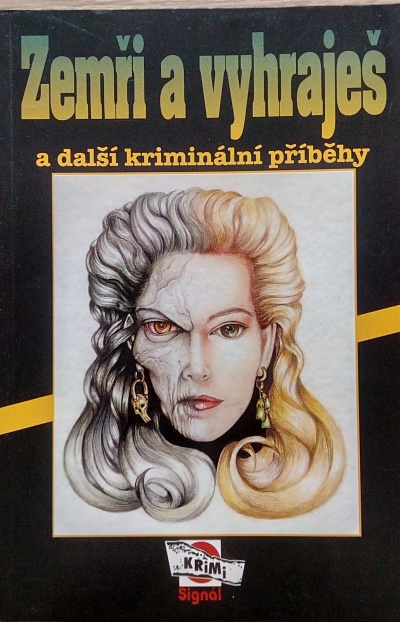 Zemři a vyhraješ  4/1995