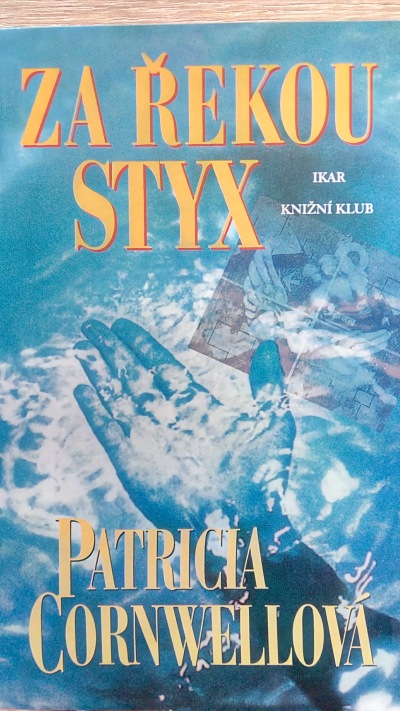 Za řekou Styx