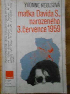 Matka Davida S., narozeného 3. července 1959