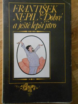 Dobré a ještě lepší jitro