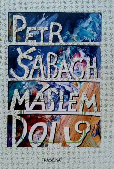 Máslem dolů