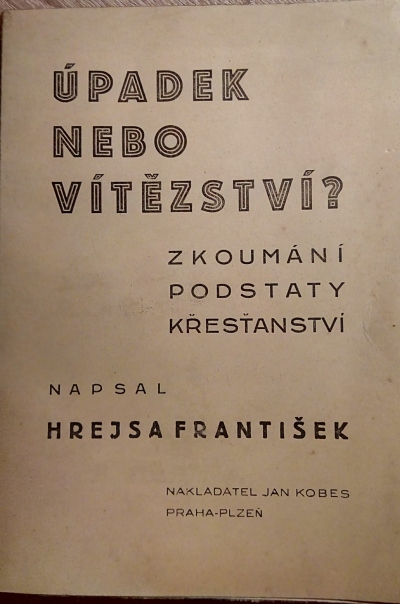 Úpadek nebo vítězství? 