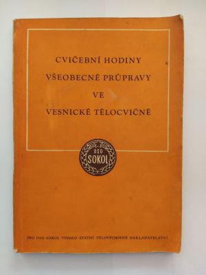 Cvičební hodiny všeobecné průpravy ve vesnické tělocvičně