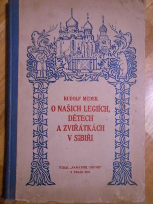 O našich legiích, dětech a zviřátkách v Sibiři