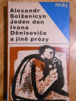 Jeden den Ivana Děnisoviče a jiné prózy