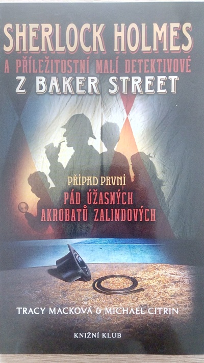 Sherlock Holmes a přiležitostní malí detektivové z Baker Street – případ první