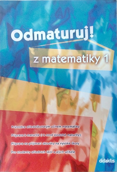 Odmaturuj z matematiky 1