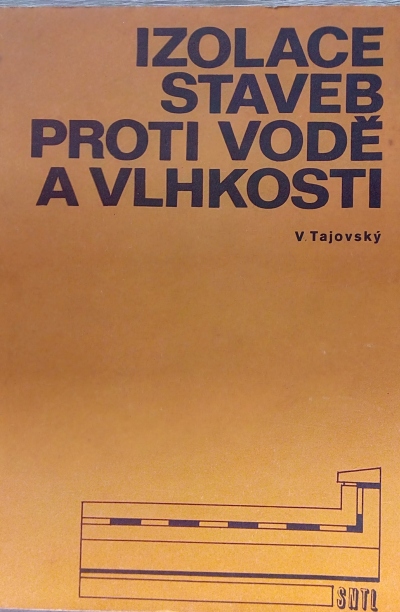 Izolace staveb proti vodě a vlhkosti