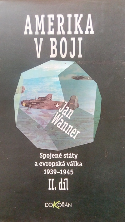 Amerika v boji – Spojené státy a evropská válka 1939-1945,2.díl