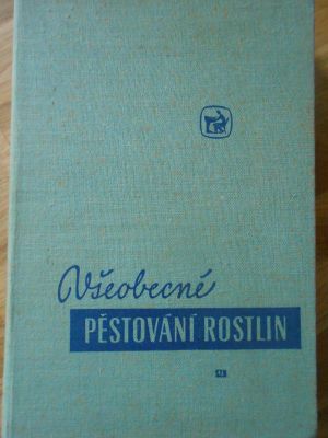 Všeobecné pěstováni rostlin