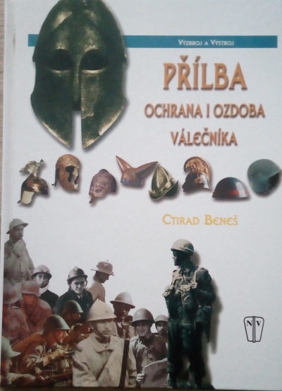Přílba ochrana i ozdoba válečníka