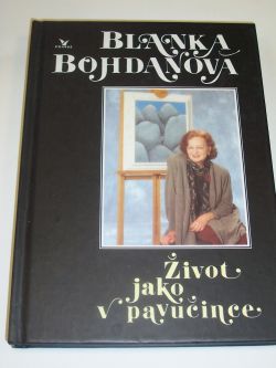 Život jako v pavučince