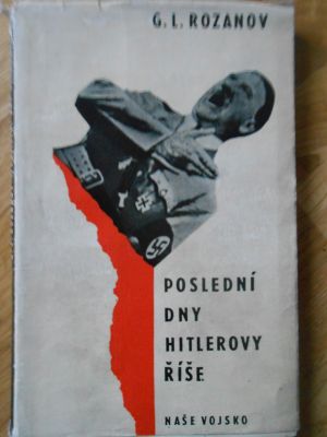 Poslední dny Hitlerovy říše
