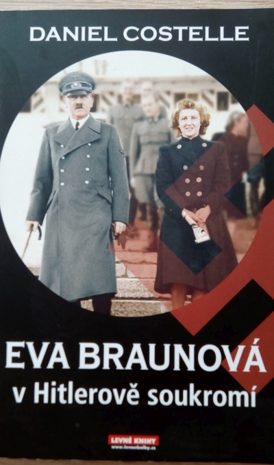 Eva Braunová v Hitlerově soukromí