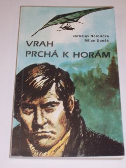 Vrah prchá k horám