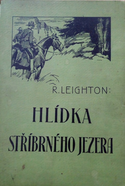 Hlídka Stříbrného jezera