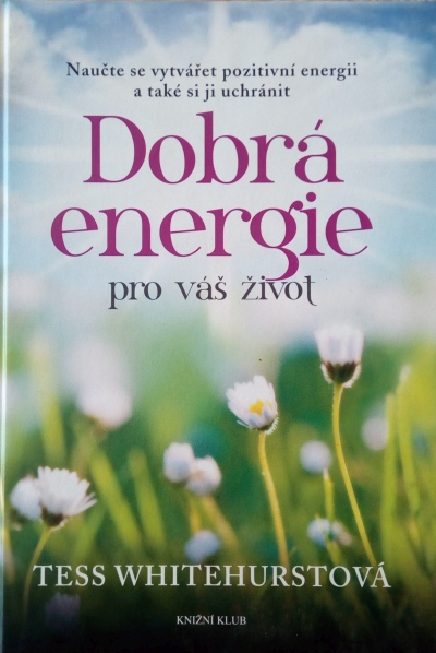 Dobrá energie pro váš život