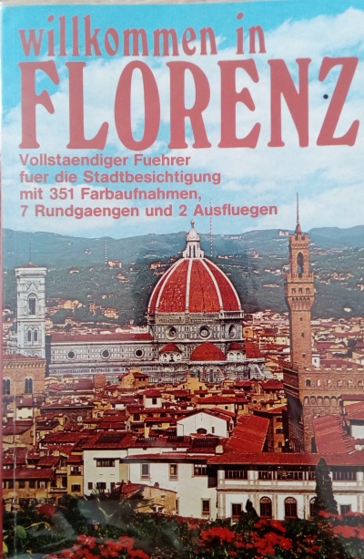 Wilkommen in Florenz