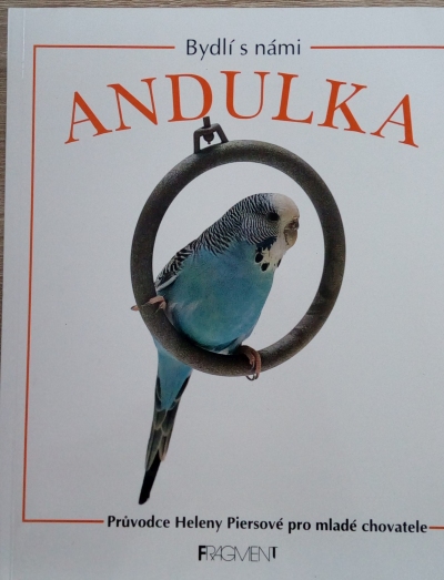 Bydlí s námi andulka