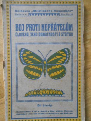 Boj proti nepřátelům člověka, jeho domácnosti a statku IV.