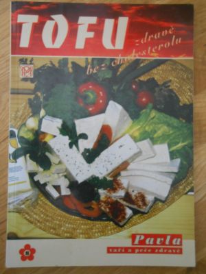 Tofu, zdravě bez cholesterolu