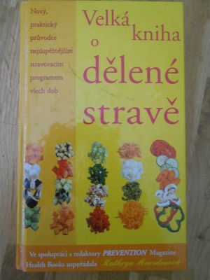 Velká kniha o dělené stravě