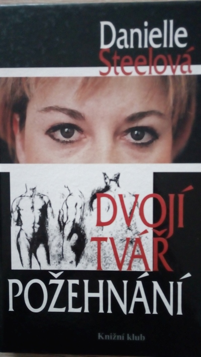 Dvojí tvář požehnání