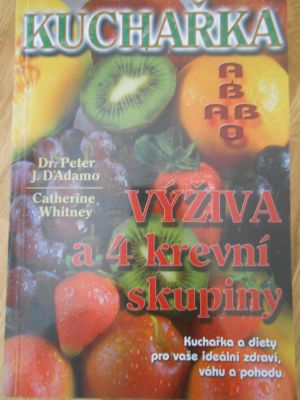 Výživa a 4 krevní skupiny