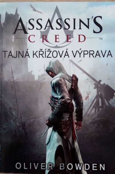 Assassin´s creed – Tajná křížová výprava