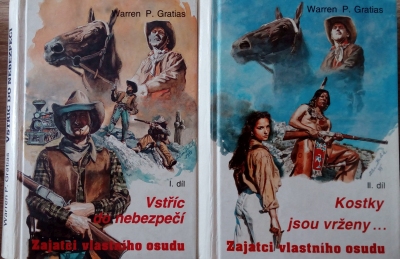 Zajatci vlastního osudu 1. + 2. díl
