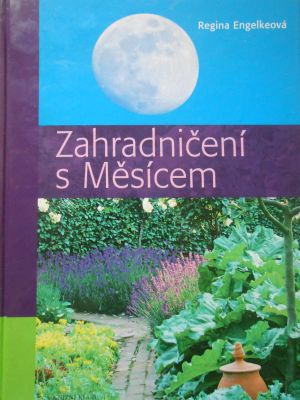 Zahradničení s Měsícem