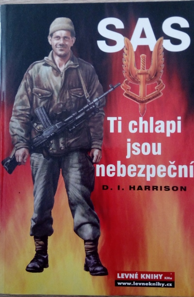SAS - Ti chlapi jsou nebezpeční