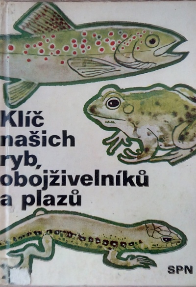 Klíč našich ryb, obojživelníků a plazů