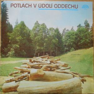 Potlach v údolí oddechu