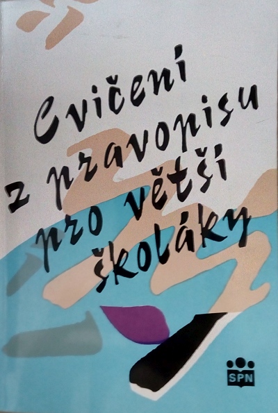 Cvičení z pravopisu pro větší školáky