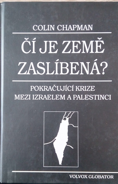 Čí je země zaslíbená?