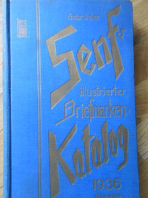 Gebrüder Senfs illustrierter Briefmarken-Katalog 1936