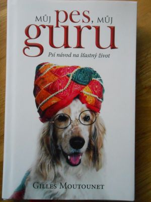 Můj pes, můj guru