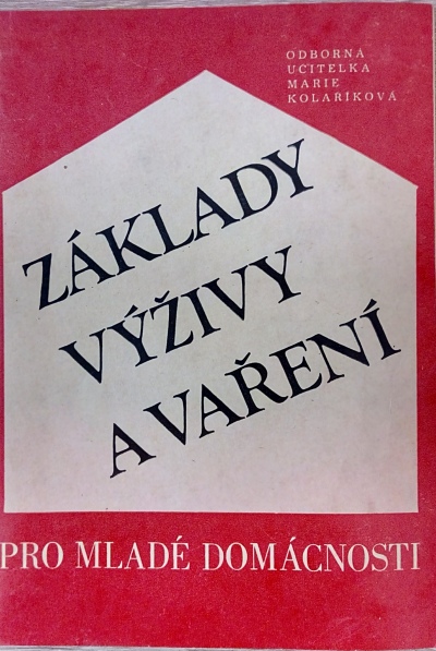 Základy výživy a vaření pro mladé domácnosti