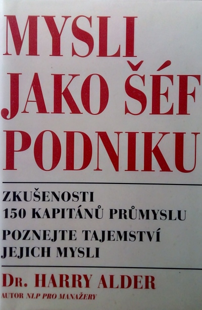 Mysli jako šéf podniku