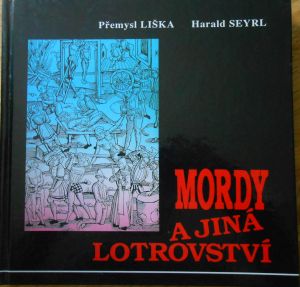 Mordy a jiná lotrovství