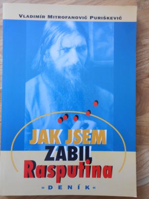 Jak jsem zabil Rasputina
