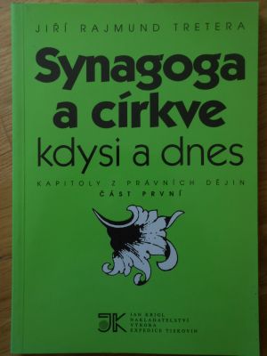 Synagoga a církev kdysi a dnes I