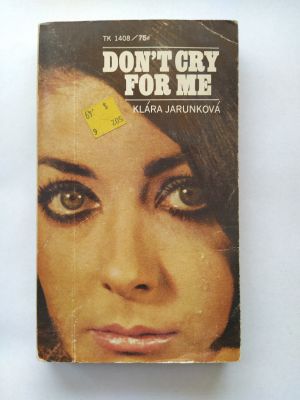 Don't cry for me