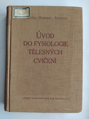 Úvod do fysiologie tělesných cvičení