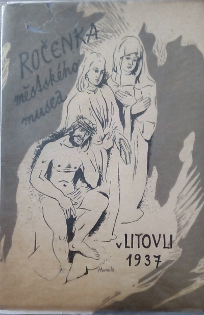 Ročenka městského musea v Litovli 1937