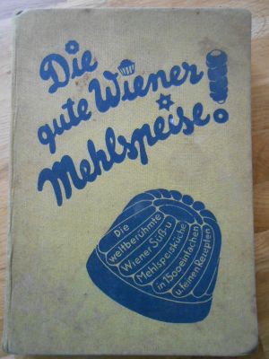 Die gute Wiener Mehlspeise