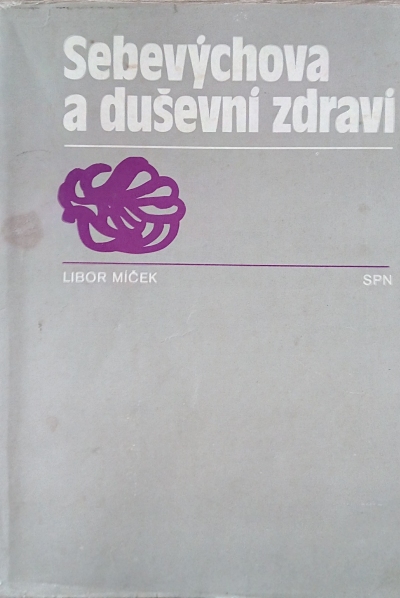 Sebevýchova a duševní zdraví