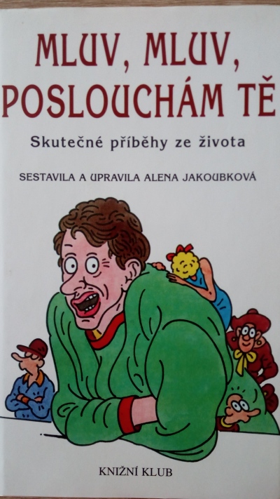Mluv, mluv, poslouchám tě